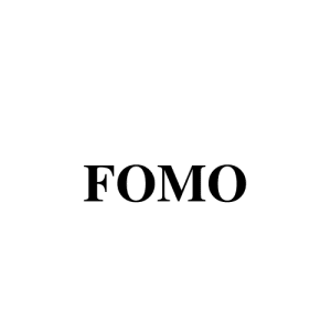 FOMO